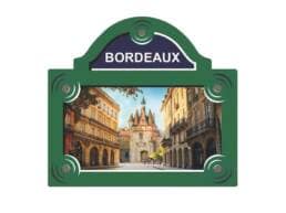 Magnet plaque de rue souvenir Bordeaux Gironde avec monument emblématique